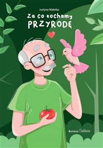 Picture of Za co kochamy przyrodę