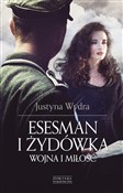 Esesman i ... - Justyna Wydra - Ksiegarnia w UK