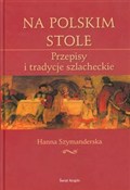Na polskim... - Hanna Szymanderska -  books from Poland
