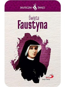 Obrazek Karta Skuteczni Święci. Święta Faustyna