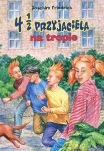 Picture of 4 i 1/2 przyjaciela na tropie