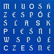 Pieśni Wsp... - Miuosh & Zespół Śląsk -  foreign books in polish 