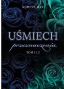Uśmiech pr... - Klaudia Max -  Książka z wysyłką do UK