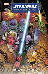 Picture of Star Wars. Wielka Republika. Faza II. Bitwa o Moc. Tom 2