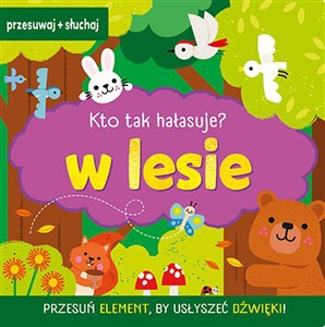 Picture of Kto tak hałasuje W lesie