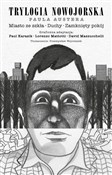 Trylogia N... - Paul Auster, Paul Karasik, Lorenzo Mattotti, David Mazzucchelli -  books from Poland