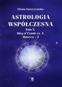 Zobacz : Astrologia... - Elena Suszczynska
