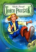 Tomcio Pal... - Charles Perrault -  foreign books in polish 