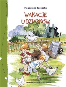 Obrazek Wakacje u dziadków