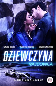 Obrazek Dziewczyna rajdowca Bez ograniczeń. Tom 1