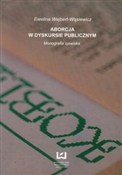 Polska książka : Aborcja w ... - Ewelina Wejbert-Wąsiewicz