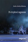 Po trzykro... - Sofim Zofia Mikuła -  books in polish 