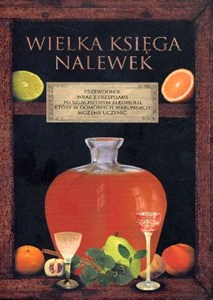 Obrazek Wielka księga nalewek