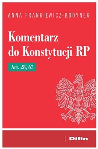 Obrazek Komentarz do Konstytucji RP art. 28, 67
