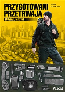 Obrazek Przygotowani przetrwają Survival miejski