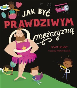 Obrazek Jak być prawdziwym mężczyzną