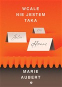 Wcale nie ... - Marie Aubert -  books in polish 