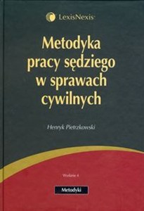 Obrazek Metodyka pracy sędziego w sprawach cywilnych
