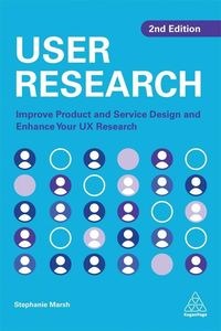 Picture of User Research Improve Product and Service Design and Enhance Your UX Research