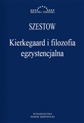 Zobacz : Kierkegaar... - Lew Szestow