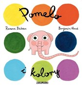 Zobacz : Pomelo i k... - Ramona Bacescu, Benjamin Choud