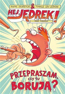 Obrazek Hej Jędrek Przepraszam czy tu borują