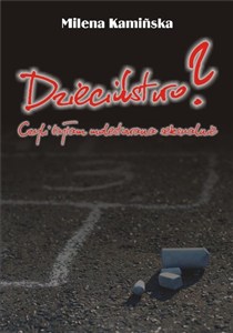 Obrazek Dzieciństwo? Czyli byłam molestowana seksualnie?