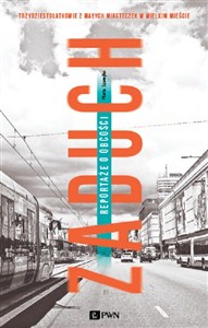 Obrazek Zaduch Reportaże o obcości