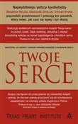 Twoje serc... - Opracowanie Zbiorowe -  books from Poland