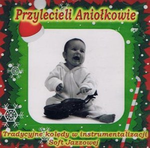 Obrazek Przylecieli aniołkowie CD