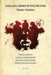 Obrazek Zagłada chorych psychicznie Pamięć i historia