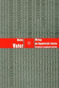 Obrazek Wstęp do lingwistyki tekstu Struktura i rozumienie tekstów