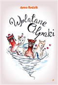 Wplątane a... - Anna Rodzik -  Książka z wysyłką do UK