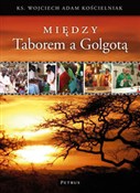 Między Tab... - Wojciech Adam Kościelniak -  Polish Bookstore 