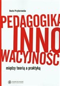 Pedagogika... - Beata Przyborowska -  books in polish 