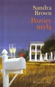 Pozory myl... - Sandra Brown -  books in polish 