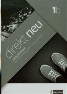 Obrazek Direkt neu 1b Zeszyt ćwiczeń + CD Szkoła ponadgimnazjalna