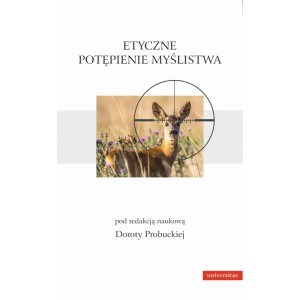 Picture of Etyczne potępienie myślistwa