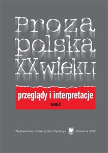 Obrazek Proza polska XX wieku T. 2
