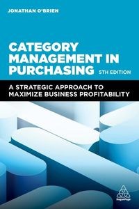 Picture of Category Management in Purchasing A Strategic Approach to Maximize Business Profitability