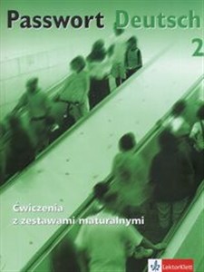 Picture of Passwort Deutsch 2 Ćwiczenia z zestawami maturalnymi + CD Liceum technikum Zakres podstawowy
