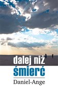 Dalej niż ... - Daniel-Ange -  books in polish 