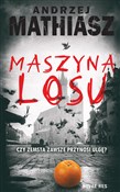 Maszyna lo... - Andrzej Mathiasz - Ksiegarnia w UK
