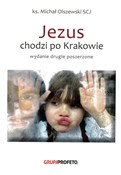 Jezus chod... - ks.Michał Olszewski SCJ -  foreign books in polish 