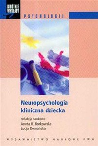 Obrazek Neuropsychologia kliniczna dziecka