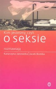 Picture of Kim jesteśmy czyli o seksie