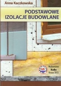 Obrazek Podstawowe izolacje budowlane