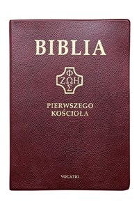 Picture of Biblia pierwszego Kościoła bordowa