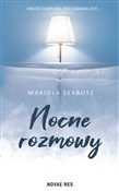 Zobacz : Nocne rozm... - Mariola Słabosz