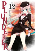 Zobacz : Plunderer.... - Suu Minazuki